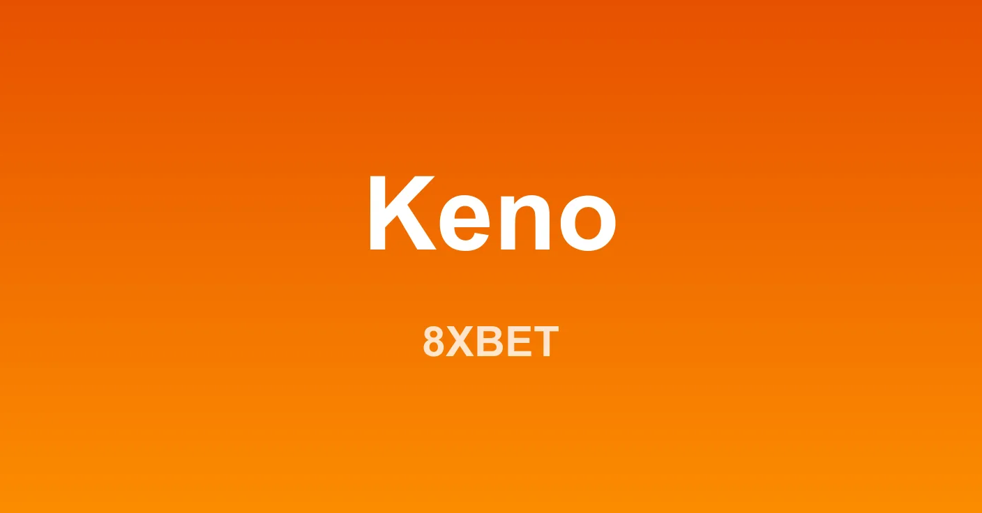 Giao diện keno 8XBET